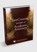 LawCrossing’s Spotlight on Academic Attorneys