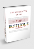 The Associates of the Top Boutique Law Firms